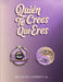 ¿Quién Te Crees Que Eres? — eBook en Español